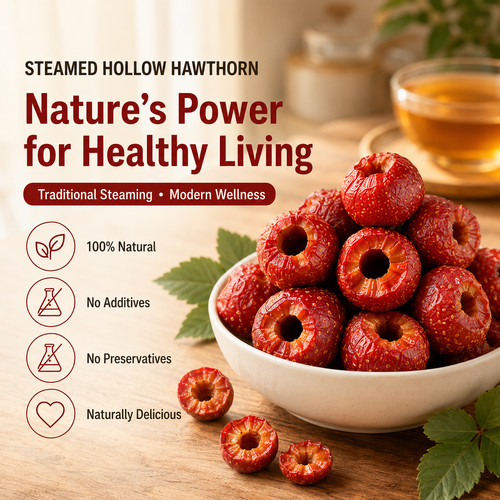 🍎Steamed Hollow Hawthorn🍃Natural Healthy Green Snack-WH